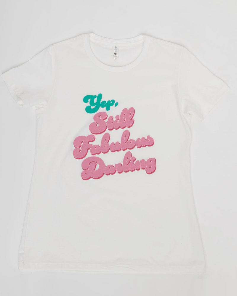 Front of a size XL Unique Vintage Still Fabulous Looking White Fitted Womens Graphic Tee in White by Unique Vintage. | dia_product_style_image_id:299049